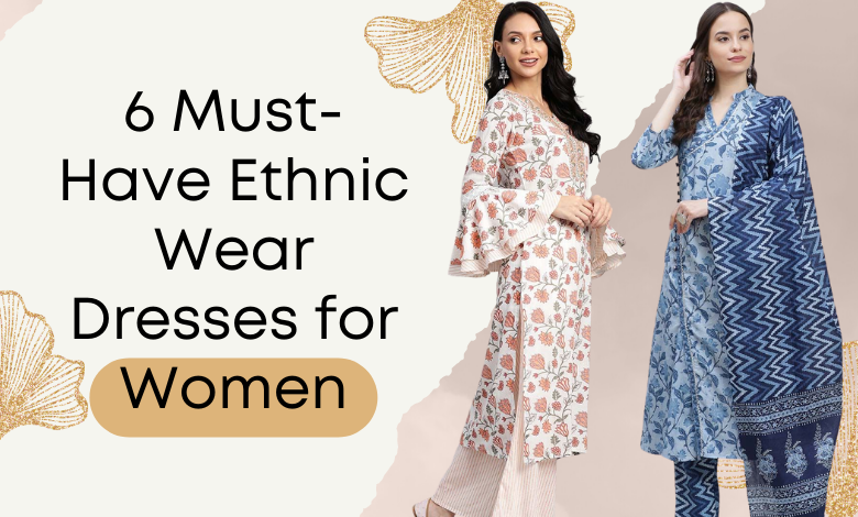 Ethnic Wear Dresses for Women