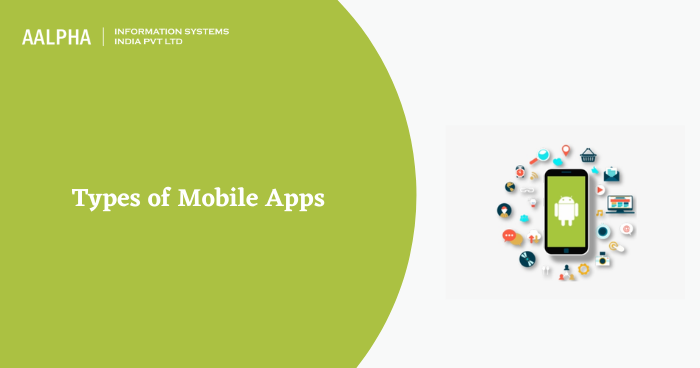 Types of Mobile Apps