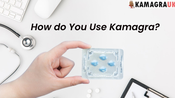 How do you use kamagra