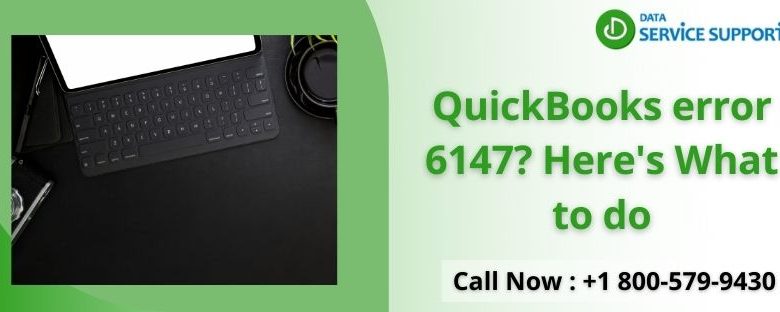 QuickBooks error 6147? Here's What to doQuickBooks error 6147? Here's What to do