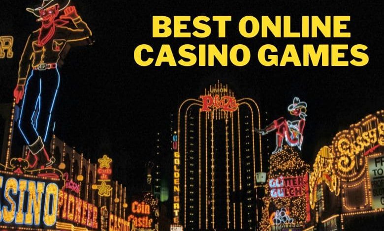 Best Online Casino Games