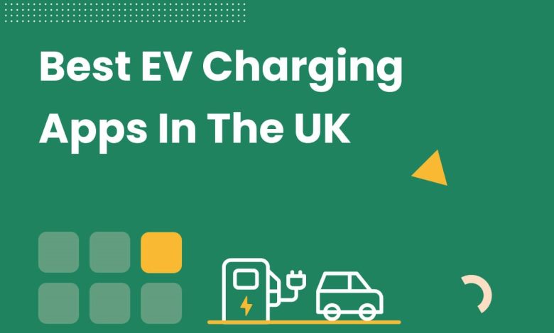 The 7 Best EV Charging Apps in the UK