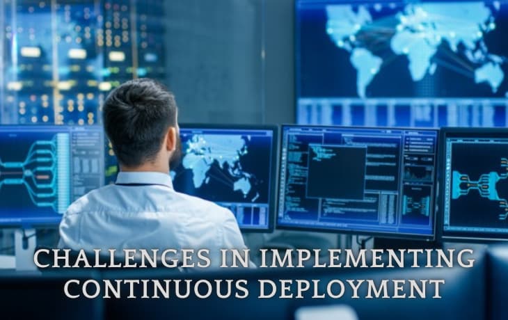 challenges in continuous deployment