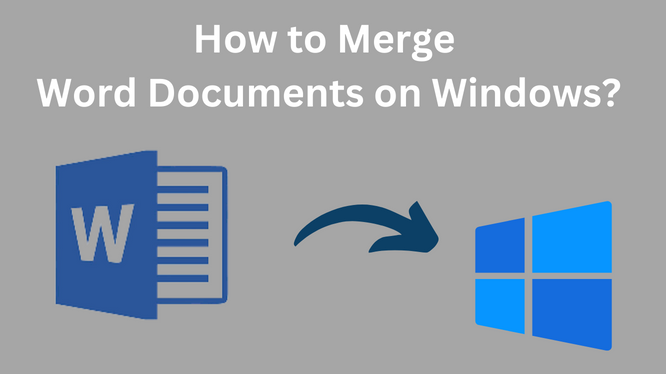 Merge Documents on Windows