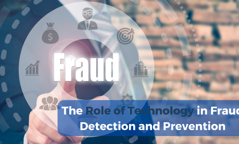 The Role of Technology in Fraud Detection and Prevention- Academy of Internal Audit